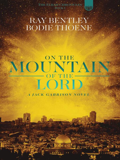 Title details for On the Mountain of the Lord by Ray Bentley - Available